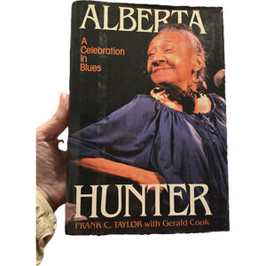 ALBERTA HUNTER A CELEBRATION IN BLUES First Edition Biography 0070631719